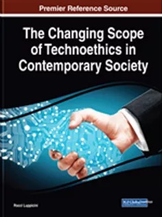 دانلود کتاب The Changing Scope of Technoethics in Contemporary Society