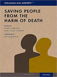 دانلود کتاب Saving People from the Harm of Death
