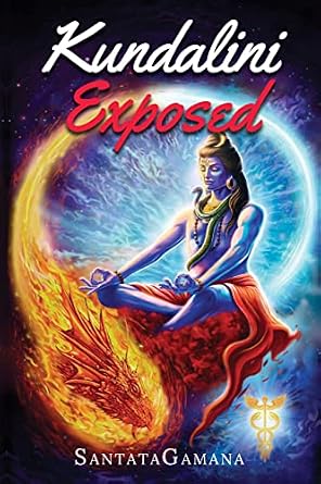 دانلود نسخه کامل کتاب زبان اصلی Kundalini Exposed: Disclosing the Cosmic Mystery of Kundalini. The Ultimate Guide to Kundalini Yoga & Kundalini Awakening [Expanded Edition] (Real Yoga Book 3)