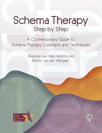 دانلود نسخه کامل کتاب زبان اصلی Schema Therapy Step-by-Step: A Contemporary Guide to Schema Therapy Concepts and Techniques (Schema Therapy Approaches and Resources (STAR) series) PDF