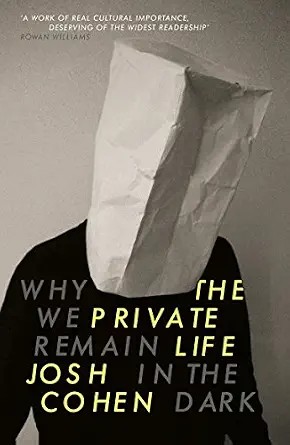 دانلود نسخه کامل کتاب زبان اصلی The Private Life: Why We Remain in the Dark PDF