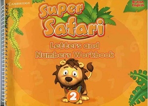 کتاب زبان سوپر سافاری لترز اند نامبرز Super Safari 2 Letters and Numbers Workbook