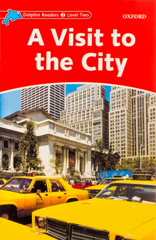 کتاب زبان دلفین ریدرز 2 گشت و گذار در شهر Dolphin Readers 2 A Visit to the City