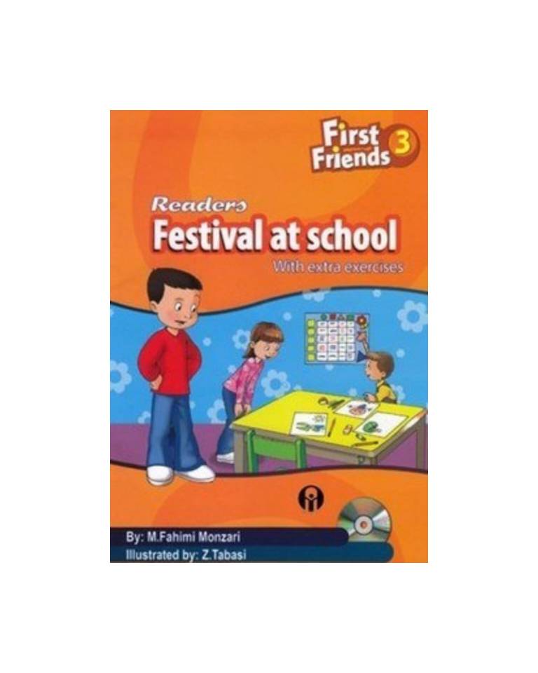 کتاب داستان فرست فرندز جشنواره در مدرسه First Friends 3 Readers Festival At School