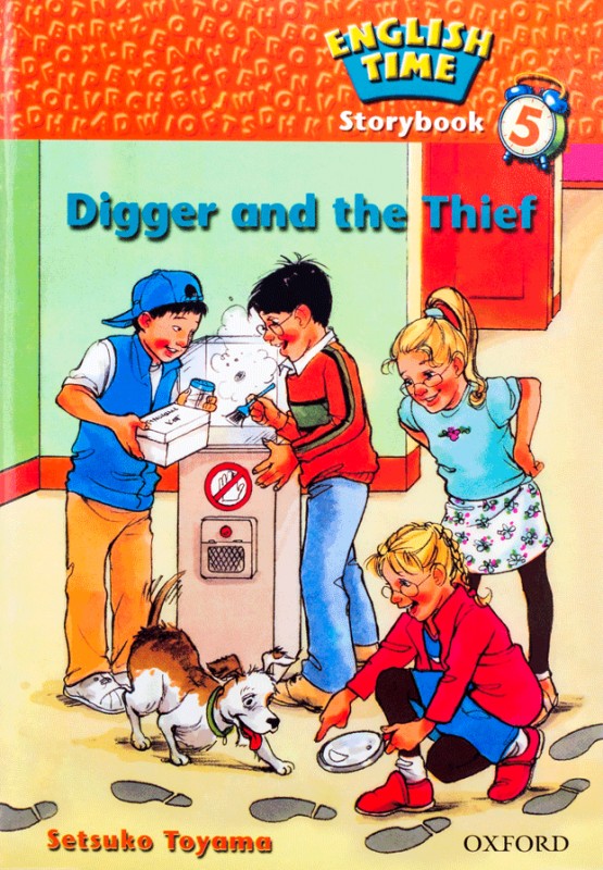 کتاب انگلیش تایم استوری بوک 5 دیگر اند دیف English Time Storybook 5 Digger and the Thief