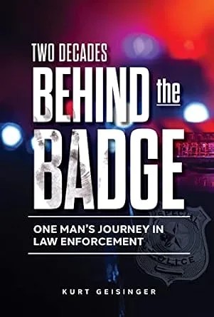 دانلود نسخه کامل کتاب زبان اصلی Two Decades Behind the Badge: One Man’s Journey in Law Enforcement PDF