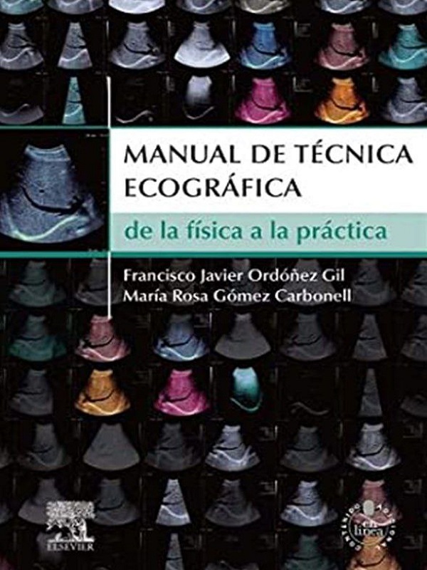 دانلود کتاب Manual de la Técnica Ecográfica. De la Física a la Práctica