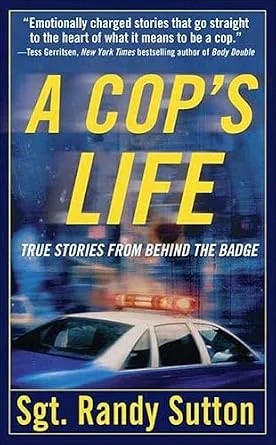 دانلود نسخه کامل کتاب زبان اصلی A Cop’s Life: True Stories from Behind the Badge PDF