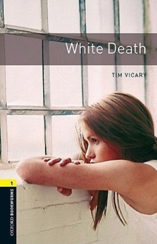 کتاب وایت دیث Oxford Bookworms Library Level 1 White Death