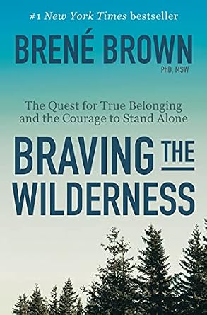 دانلود نسخه کامل کتاب زبان اصلی Braving the Wilderness: Reese’s Book Club: The Quest for True Belonging and the Courage to Stand Alone PDF