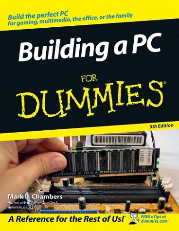 کتاب بویلدینگ ای پی سی فور دامیز Building a PC For Dummies