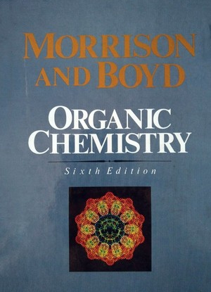 دانلود کتاب Morrison and Boyd – Organic Chemistry 6th Ed