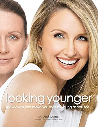 دانلود نسخه کامل کتاب زبان اصلی Looking Younger: Makeovers That Make You Look as Young as You Feel PDF