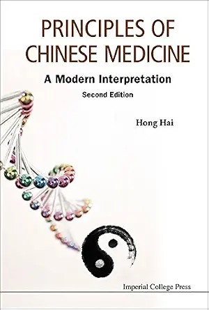 دانلود نسخه کامل کتاب زبان اصلی Principles Of Chinese Medicine: A Modern Interpretation (Second Edition): A Modern Interpretation (2nd Edition) PDF