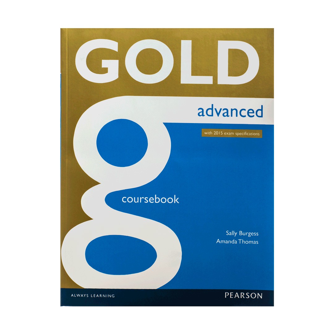 کتاب زبان Gold Advanced Coursebook + Maximiser with Key