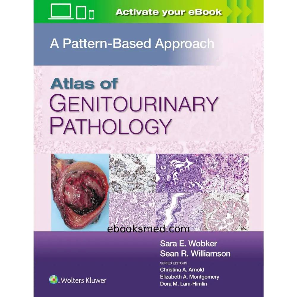 Atlas of Genitourinary Pathology | Pattern-Based Guide 2021