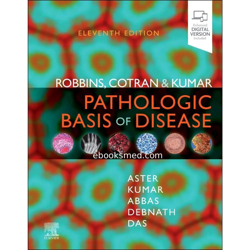 Robbins, Cotran & Kumar Pathologic Basis of Disease 11th Edition 2026