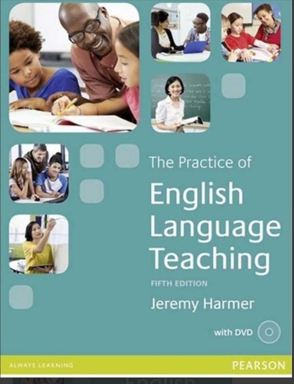 کتاب پرکتیس آف انگلیش لنگوویج تیچینگ ویرایش پنجم The Practice of English Language Teaching 5th-Harmer