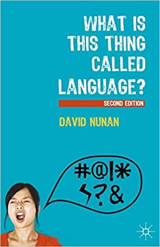 What Is This Thing Called Language? second edition ج