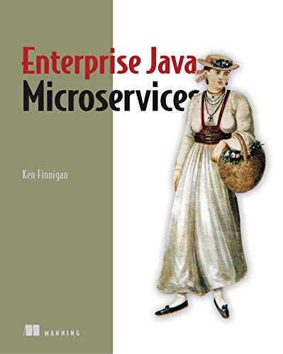 دانلود نسخه کامل کتاب زبان اصلی Enterprise Java Microservices 1st Edition PDF