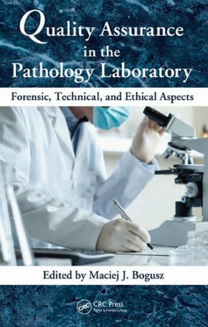 دانلود کتاب Quality Assurance In The Pathology Laboratory