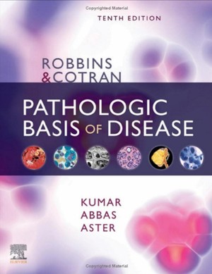 دانلود کتاب ROBBINS & COTRAN PATHOLOGIC BASIS OF DISEASE 10TH Ed