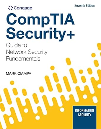 دانلود نسخه کامل کتاب زبان اصلی CompTIA Security+ Guide to Network Security Fundamentals (MindTap Course List) PDF