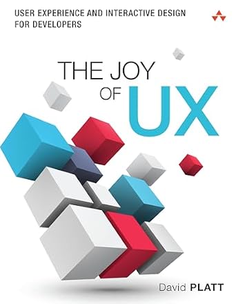 دانلود نسخه کامل کتاب Joy of UX, The: User Experience and Interactive Design for Developers (Usability)