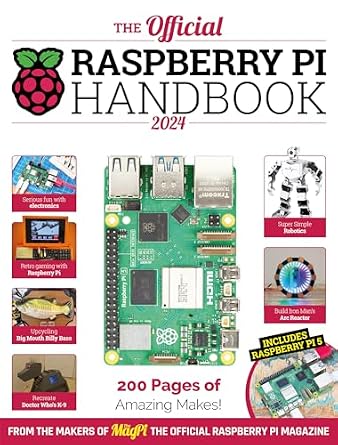 دانلود نسخه کامل کتاب The Official Raspberry Pi Handbook 2024: Astounding projects with Raspberry Pi computers