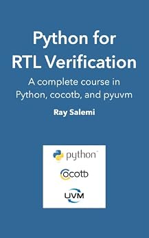 دانلود نسخه کامل کتاب Python for RTL Verification: A complete course in Python, cocotb, and pyuvm