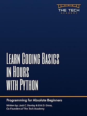 دانلود نسخه کامل کتاب Learn Coding Basics in Hours with Python