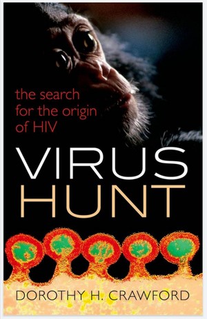 دانلود کتاب Virus Hunt The Search for the Origin of HIV