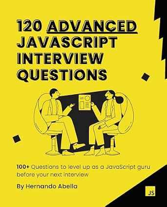 دانلود نسخه کامل کتاب 120 Advanced JavaScript Interview Questions