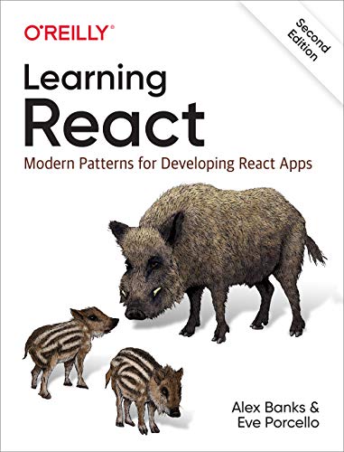 دانلود نسخه کامل کتاب Learning React: Modern Patterns for Developing React Apps 2nd Edition