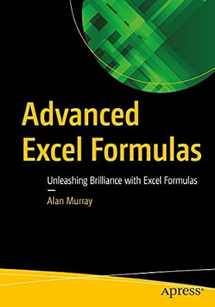 دانلود نسخه کامل کتاب Advanced Excel Formulas: Unleashing Brilliance with Excel Formulas