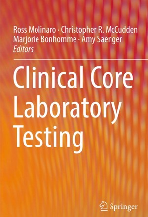 دانلود کتاب Clinical Core Laboratory Testing 1st ed. Edition