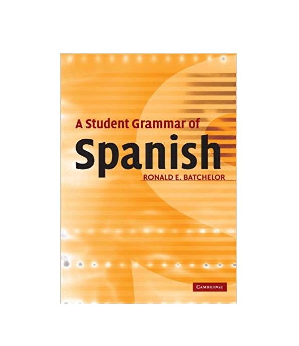 کتاب A Student Grammar of Spanish