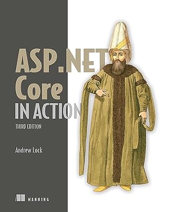 دانلود نسخه کامل کتاب ASP.NET Core in Action, Third Edition