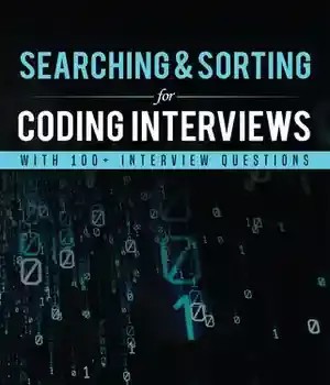دانلود کتاب Searching & Sorting for Coding Interviews: With 100+ Interview questions – ‌