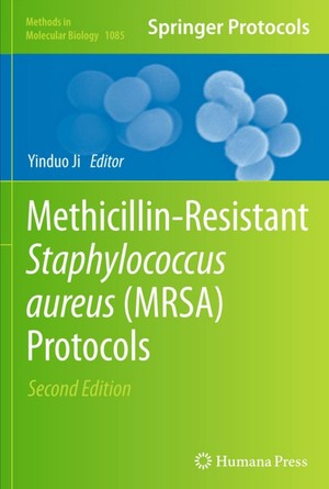 دانلود کتاب Methicillin Resistant Staphylococcus Aureus MRSA Protocols