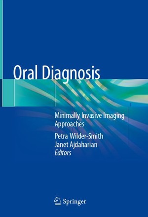دانلود کتاب Oral Diagnosis, Minimally Invasive Imaging Approaches