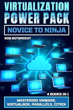 دانلود نسخه کامل کتاب Virtualization Power Pack: Mastering VMware, Virtualbox, Parallels, Citrix