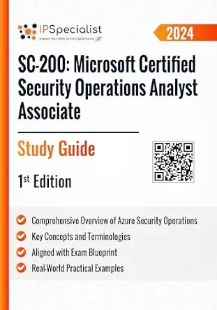 دانلود نسخه کامل کتاب SC-200: Microsoft Certified Security Operations Analyst Associate Study Guide : 1st Edition – 2024
