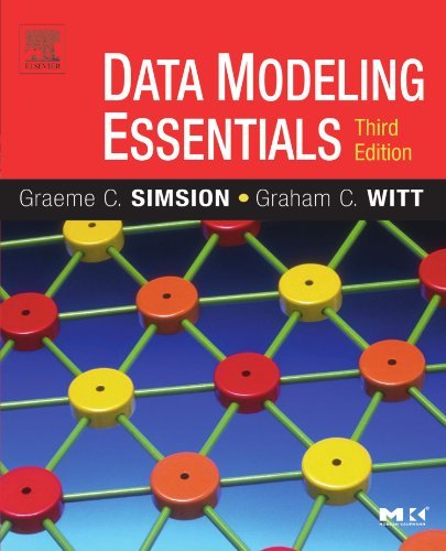 دانلود نسخه کامل کتاب Data Modeling Essentials (The Morgan Kaufmann Series in Data Management Systems) 3rd Edition