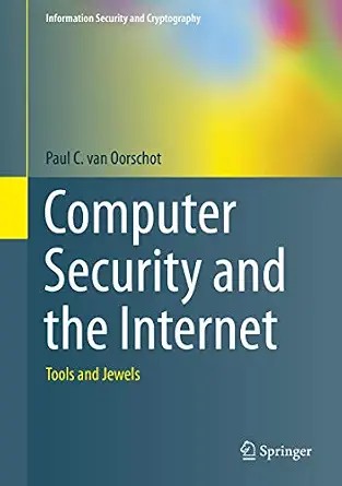 دانلود نسخه کامل کتاب Computer Security and the Internet: Tools and Jewels (Information Security and Cryptography)