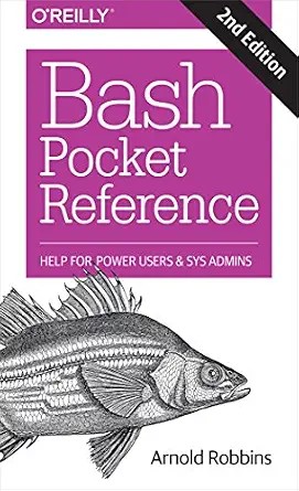 دانلود نسخه کامل کتاب Bash Pocket Reference: Help for Power Users and Sys Admins
