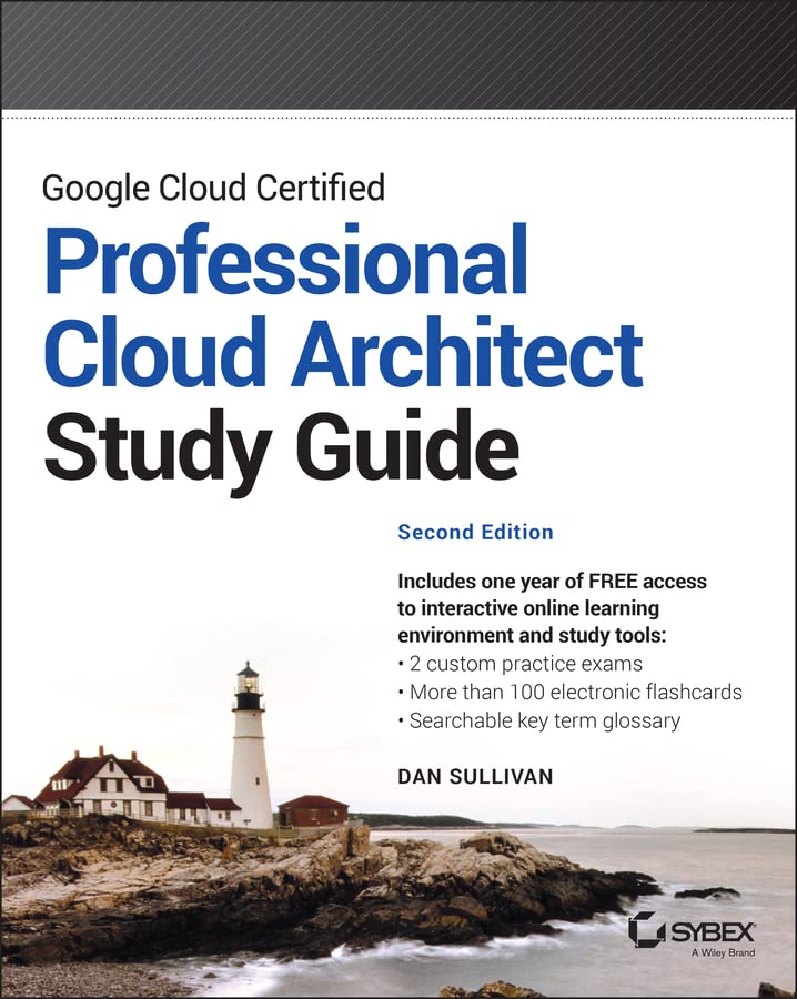دانلود نسخه کامل کتاب Google Cloud Certified Professional Cloud Architect Study Guide 2nd Edition