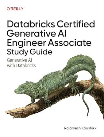 دانلود نسخه کامل کتاب Databricks Certified Generative AI Engineer Associate Study Guide: Generative AI with Databricks