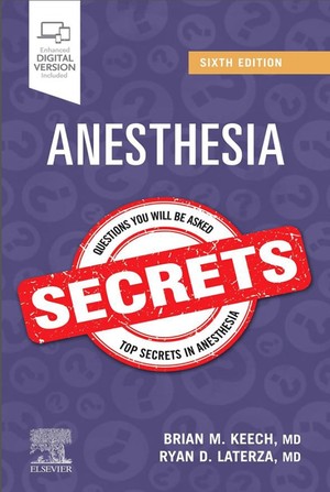 دانلود کتاب Anesthesia Secrets 6th Edition