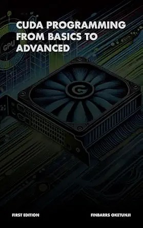 دانلود نسخه کامل کتاب CUDA Programming from Basics to Advanced
